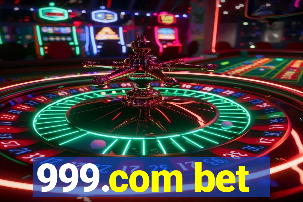 999.com bet